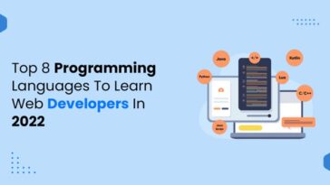 Top 8 Programming Languages to Learn Web Developers in 2022